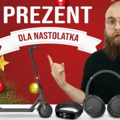Najlepsze prezenty pod choinkę dla nastolatków, które zachwycą
