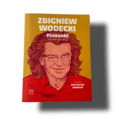 Okładka książki ze Zbigniewem Wodeckim, z jego portretem i tytułem "Piosenki".