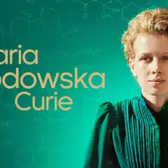 Filmy o Marii Skłodowskiej-Curie: odkryj niezwykłe życie naukowczyni