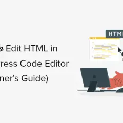 Jak edytować HTML w WordPress i uniknąć typowych błędów