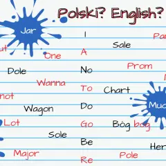 Polski? English?" - lista słów, gdzie niektóre angielskie słowa brzmią jak polskie, np. "Jar" i "Much".