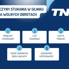 Przyczyny stukania w silniku na wolnych obrotach: problemy z rozrządem, luzy zaworowe, zużyte panewki, niskie ciśnienie oleju, uszkodzone wtryskiwacze.