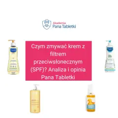 Skuteczne sposoby na zmywanie kremu z filtrem i unikanie podrażnień