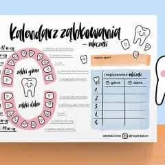 Kalendarz ząbkowania mleczaków. Ilustracja pokazuje schemat pojawiania się ząbków, kiedy wypada pierwszy ząb, oraz tabelę do zapisywania.