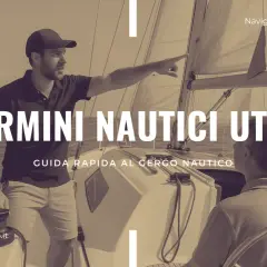Guida rapida alla nomenclatura barca a vela. Due uomini su una barca a vela imparano i termini nautici utili.