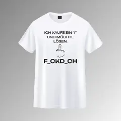 Weißes T-Shirt mit schwarzem Aufdruck: "Ich kaufe ein 'I' und möchte lösen." und Mittelfinger-Symbol.
