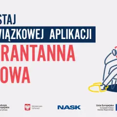 Kwarantanna czy aplikacja jest obowiązkowa? Sprawdź, co grozi za brak