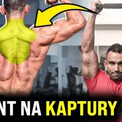 Kaptury: Skuteczne ćwiczenia i techniki na silne plecy