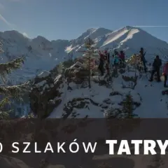 Jakie szlaki zima w Zakopanem - bezpieczne trasy dla każdego