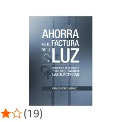 Portada de libro "Ahorra en tu factura de la luz". Aprende a ahorrar en luz con esta guía.