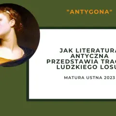 Tragizm w "Antygonie": Czy los bohaterów był przesądzony?