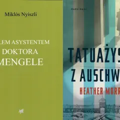 Okładka książki "Byłem asystentem doktora Mengele" i "Tatuażysta z Auschwitz".