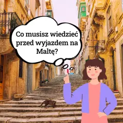 Malta: język urzędowy to maltański i angielski. Dowiedz się, co musisz wiedzieć przed wyjazdem na Maltę!