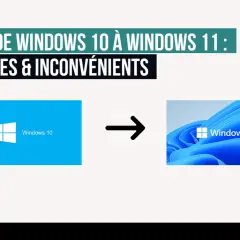 Passer de Windows 10 à Windows 11 : avantages et inconvénients. L'image montre le logo de Windows 10 à gauche et celui de Windows 11 à droite, séparés par une flèche.