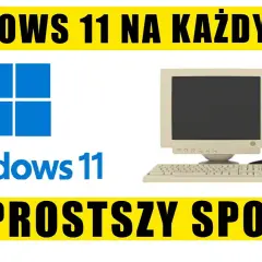 Jak przejść na Windows 11 i uniknąć problemów z instalacją