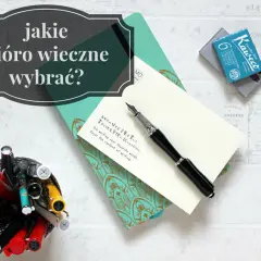 Eleganckie pióro wieczne na tle notatnika i kartki z napisem "Try writing your favorite words".