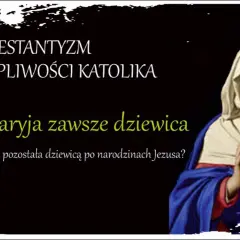 Czy Maryja współżyła z Józefem? Prawda o ich relacji po narodzinach