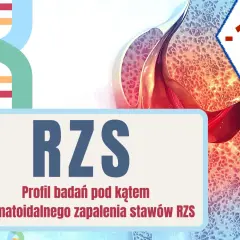 Profil badań pod kątem reumatoidalnego zapalenia stawów RZS. Promocja -15%.
