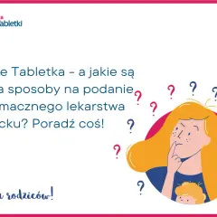 Pytanie rodzica: Jak podać dziecku niesmaczny antybiotyk? Ilustracja przedstawia zamyśloną mamę otoczoną znakami zapytania.