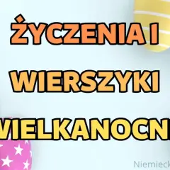 Wielkanocne życzenia i wierszyki po niemiecku. Kolorowe pisanki otaczają napis.
