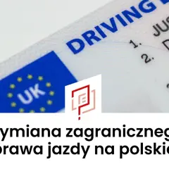 Fragment dokumentu "DRIVING LICENCE" z flagą UK. Tekst "Wymiana zagranicznego prawa jazdy na polskie" sugeruje, że chodzi o wymianę dokumentu, np. ukraińskiego prawa jazdy.