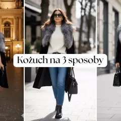 Elegancki kożuch na 3 sposoby: wieczorowo, na co dzień i do sukienki. Każda stylizacja podkreśla jego uniwersalność, bo taki kożuch pasuje do wszystkiego.