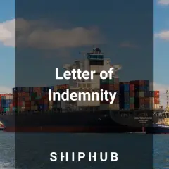 Ein Containerschiff mit dem Text "Letter of Indemnity" und "SHIPHUB" im Vordergrund.