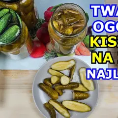 Jak zrobić ogórki kiszone żeby były twarde i chrupiące bez błędów