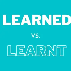 Naucz się 3 form czasownika "learn": learned vs. learnt. Różnice w pisowni i użyciu.