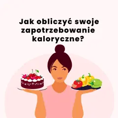 Ile kalorii jeść na redukcji? Oblicz swój deficyt i chudnij!