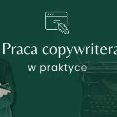 Kobieta z książką i telefonem obok starej maszyny do pisania. Napis "Praca copywritera w praktyce" sugeruje, że to materiał o tym zawodzie.