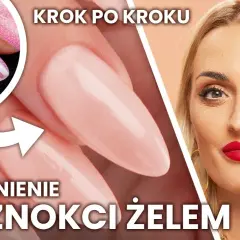 Jak zrobic odrost na paznokciach zelowych - proste kroki i porady