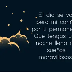 Noche estrellada con luna creciente y nubes. Mensaje: "El día se va, pero mi cariño por ti permanece. Que tengas una noche llena de sueños maravillosos." Frases para una cuñada especial.