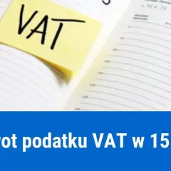 Terminy faktur VAT: 15 dni to za mało? Poznaj wyjątki!