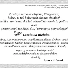 Tekst kondolencje: podziękowania za wsparcie w trudnych chwilach dla Śp. Czesławy Bielak. Wyrazy szacunku i wdzięczności składają żona z dziećmi.