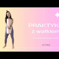Jak używać wałka do jogi, aby uniknąć kontuzji i poprawić praktykę