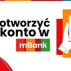 Jak otworzyć konto oszczędnościowe w mBanku? Poradnik krok po kroku