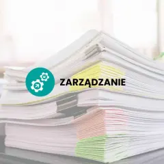 Stosy dokumentów, w tym standardowa umowa na wykonanie usługi, z ikoną i napisem "ZARZĄDZANIE".