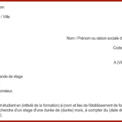 Exemple de lettre de motivation pour une demande de stage. Le document présente les champs à remplir pour l'expéditeur et le destinataire, ainsi que l'objet et le début du corps de la lettre.