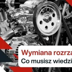 Silnik samochodowy z widocznym rozrządem. Tekst: "Wymiana rozrządu. Co musisz wiedzieć?". Dowiedz się, jak sprawdzić czy rozrząd jest do wymiany.