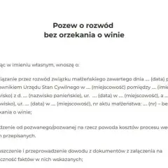 Pozew o rozwód bez orzekania o winie. Dokument zawiera treść wniosku o rozwiązanie związku małżeńskiego, wyjaśniając jak uzasadnić pozew o rozwód bez orzekania o winie.
