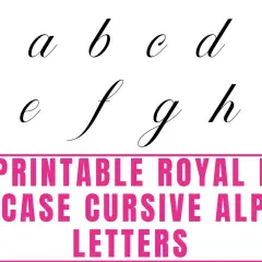 Lowercase letters a-h in a classic cursive alphabet font. Below, a pink banner reads "FREE PRINTABLE ROYAL FANCY LOWERCASE CURSIVE ALPHABET LETTERS".