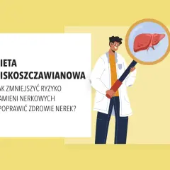 Lekarz bada wątrobę przez lupę. Tekst informuje o diecie niskoszczawianowej, wyjaśniając, co to jest i jak zmniejszyć ryzyko kamieni nerkowych.
