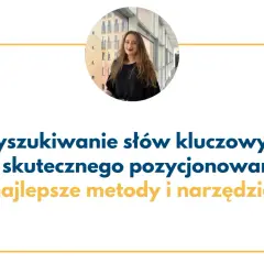 Słowo kluczowe: jak skutecznie wykorzystać w SEO i programowaniu