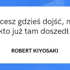Rób to co kochasz cytaty, które zmienią twoje życie na lepsze
