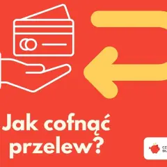 Grafika z ikoną ręki trzymającej kartę i strzałką zwrotną. Pytanie: "Jak cofnąć przelew?". Czy można cofnąć blik?