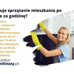 Ile kosztuje sprzątanie domu po remoncie? Cena zależy od metrażu: do 40 m² to 70-80 zł/h, a 40-100 m² to 60-65 zł/h.