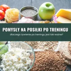 Co jeść po treningu? Maksymalna regeneracja i efekty!