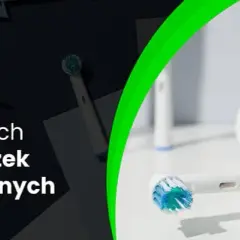 Jak wybrać szczoteczkę soniczną? Przewodnik po funkcjach i markach