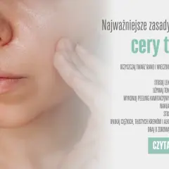 Jak dbać o cerę tłustą? Odkryj sekrety matowej i zdrowej skóry.